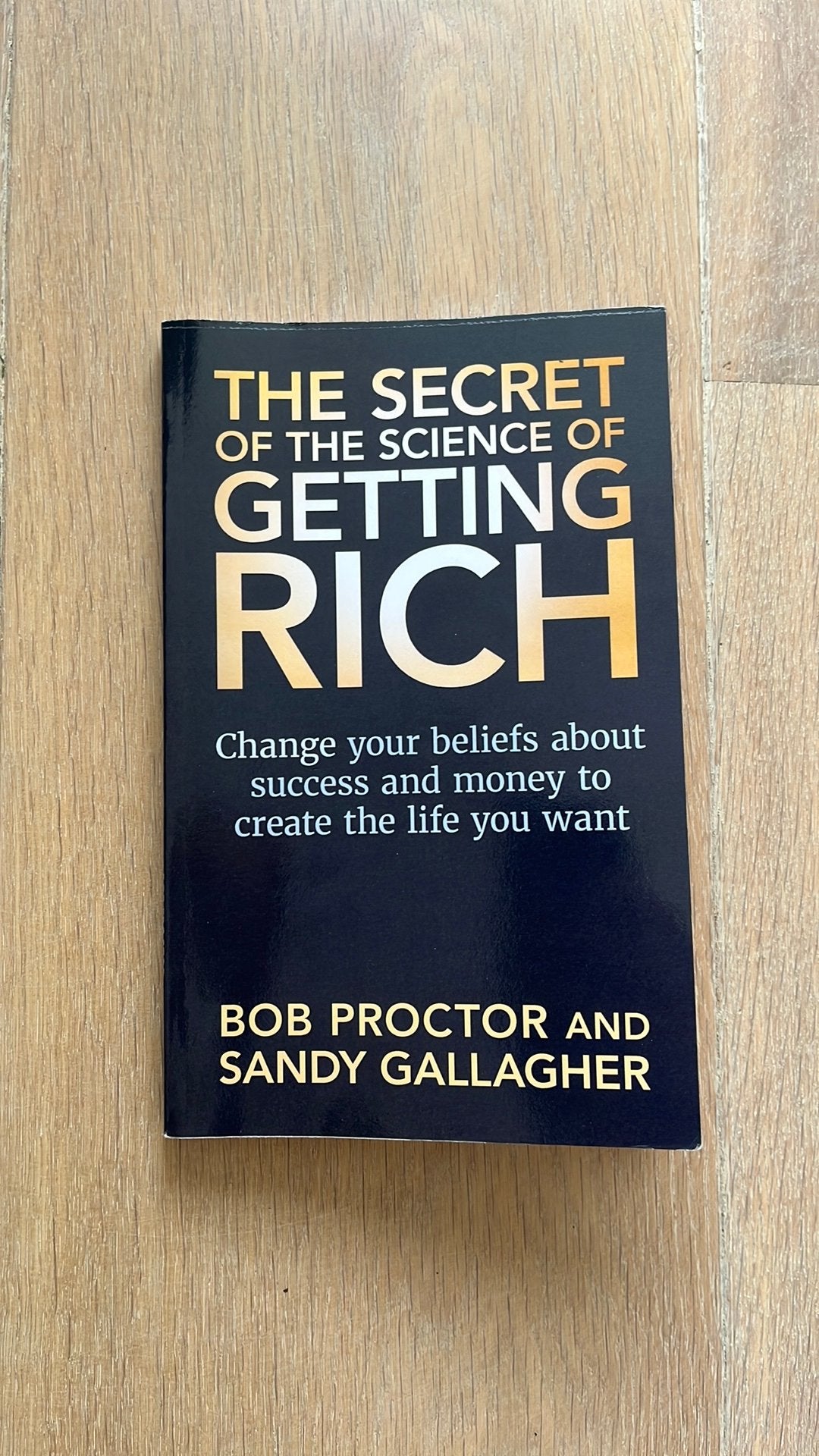 Secret of the Science of Getting Rich - Proctor Gallagher, Ophalen of Verzenden, Zo goed als nieuw
