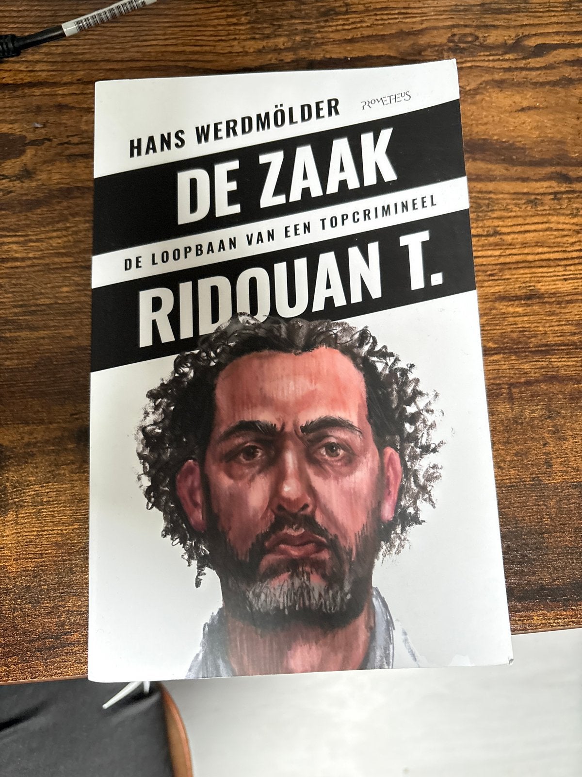 De Zaak Ridouan T. - Hans Werdmölder, Boeken, Ophalen of Verzenden, Zo goed als nieuw, Overige