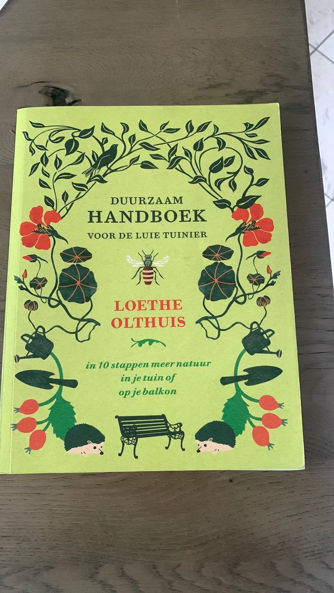 Duurzaam Handboek voor de Luie Tuinier - Loethe Olthuis, Ophalen of Verzenden, Zo goed als nieuw, Tuinieren en Tuinplanten