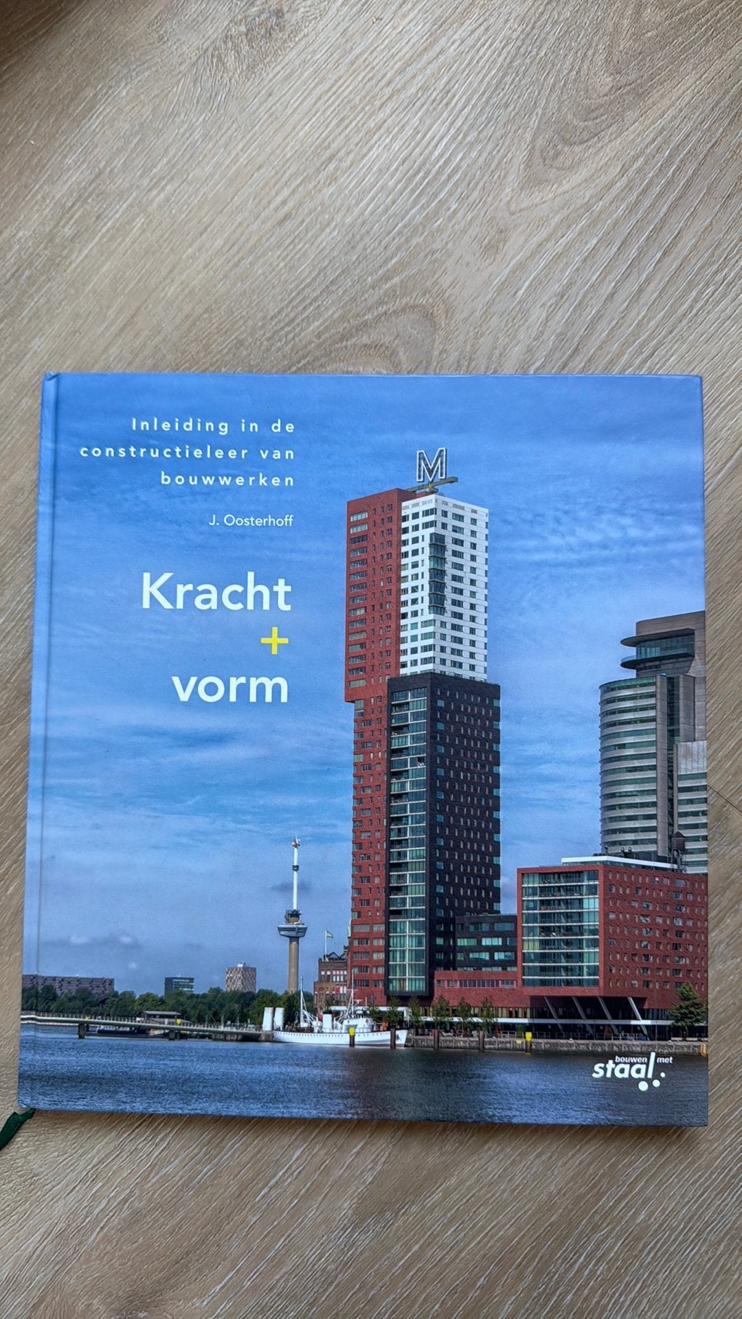J. Oosterhoff - Kracht plus vorm, Ophalen of Verzenden, Zo goed als nieuw, J. Oosterhoff, Bouwkunde