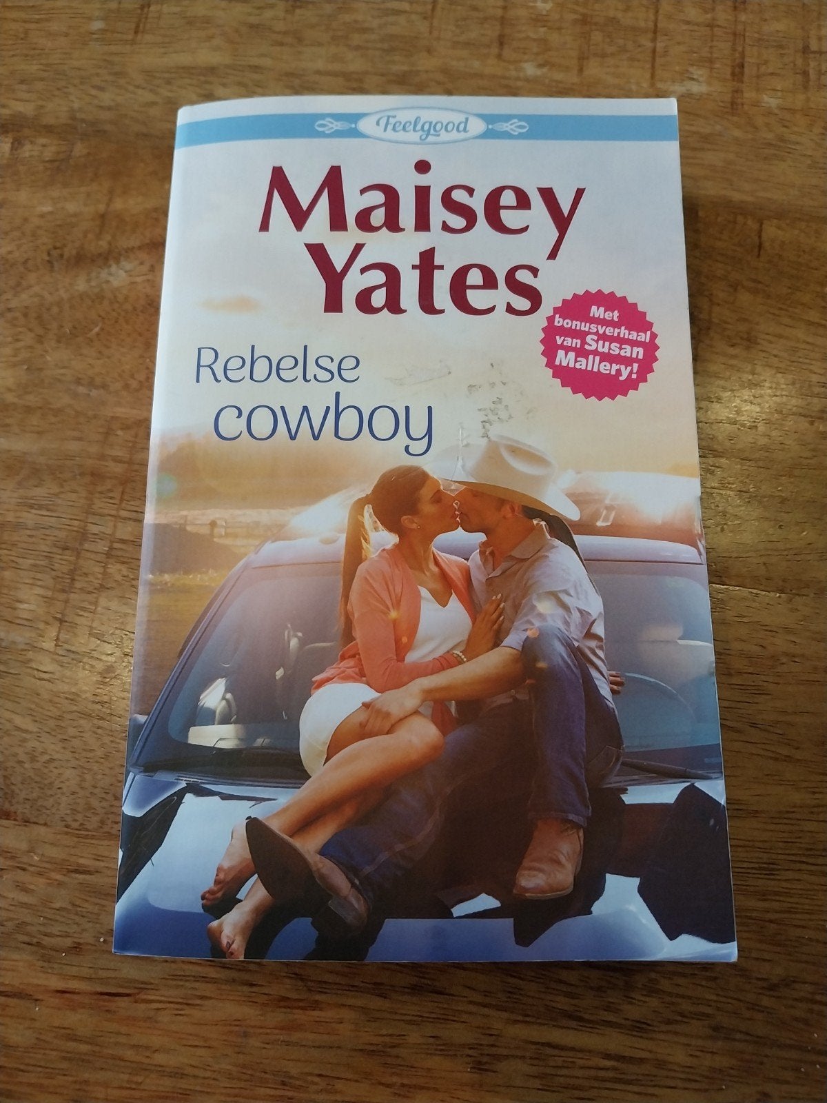 Maisey Yates - Rebelse cowboy (Feelgood), Ophalen of Verzenden, Gelezen, Maisey Yates, Nederland