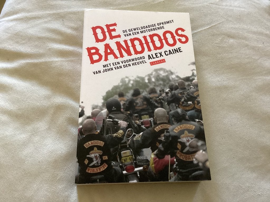 De Bandidos - De Gewelddadige Opkomst van een Motorbende, Ophalen of Verzenden, Zo goed als nieuw, Nederland