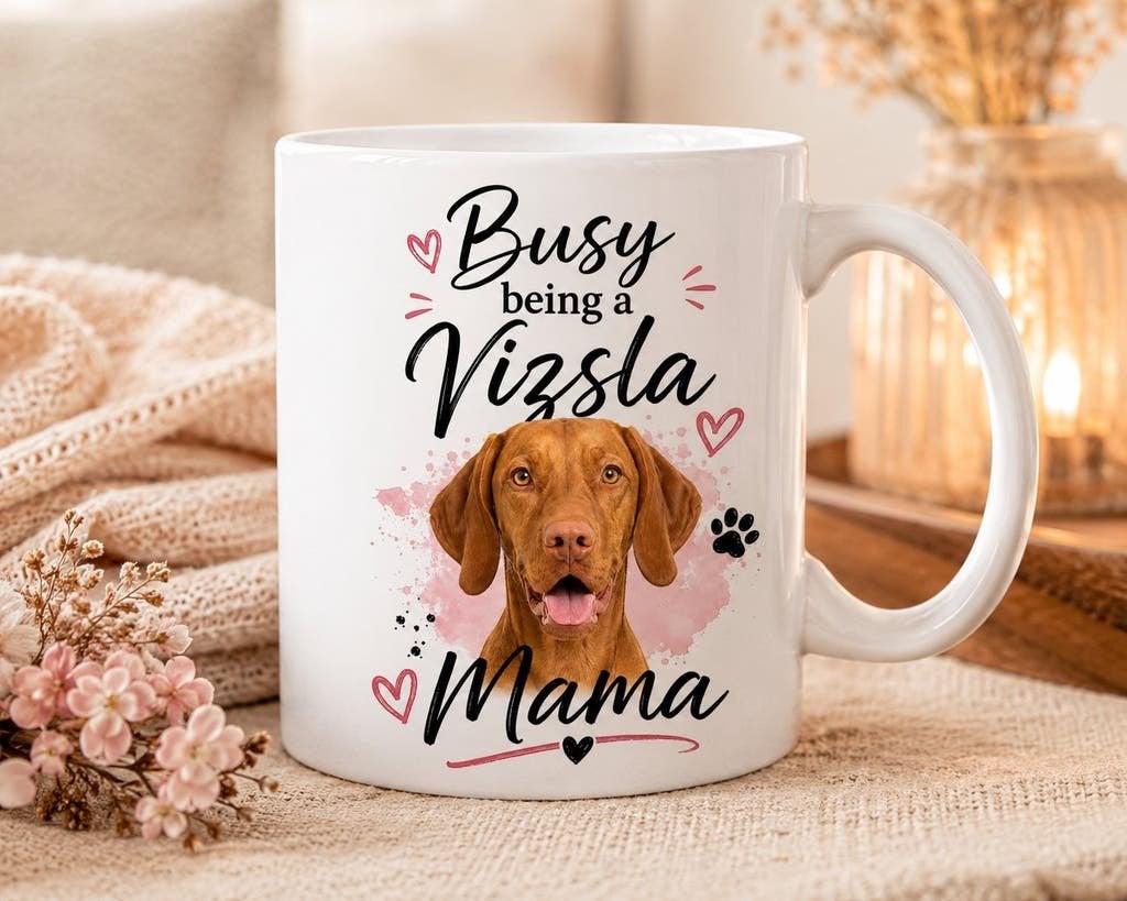 Busy being a Vizsla Mama - Mok, Verzenden, Nieuw