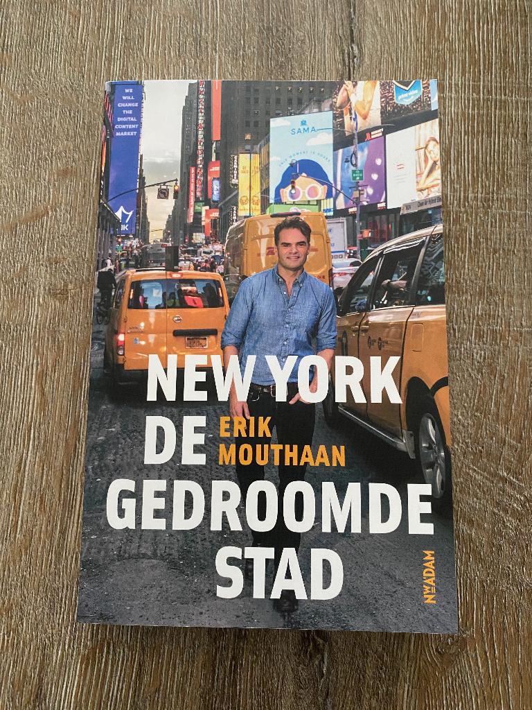 Erik Mouthaan - New York, de gedroomde stad, Boeken, Reisverhalen, Ophalen of Verzenden, Zo goed als nieuw, Erik Mouthaan, Noord-Amerika