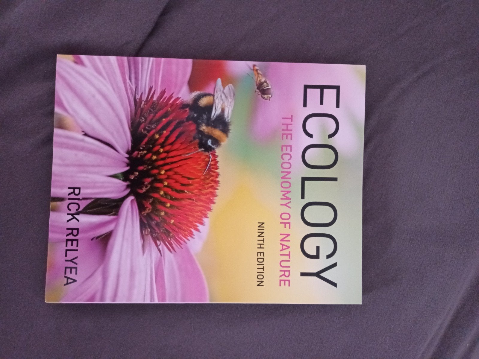 ecology the economy of nature, Ophalen of Verzenden, Zo goed als nieuw, Rick relyea