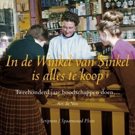 In de Winkel van Sinkel is alles te koop! (Scriptum), Ophalen of Verzenden, 20e eeuw of later, Zo goed als nieuw