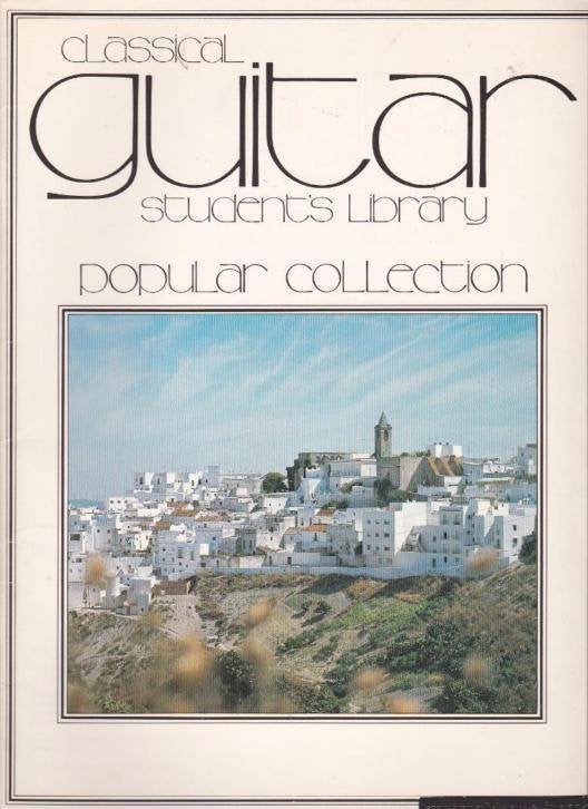 gitaar-Classical Guitar Student's Library-popular Collection, Ophalen of Verzenden, Thema, Populair, Gitaar
