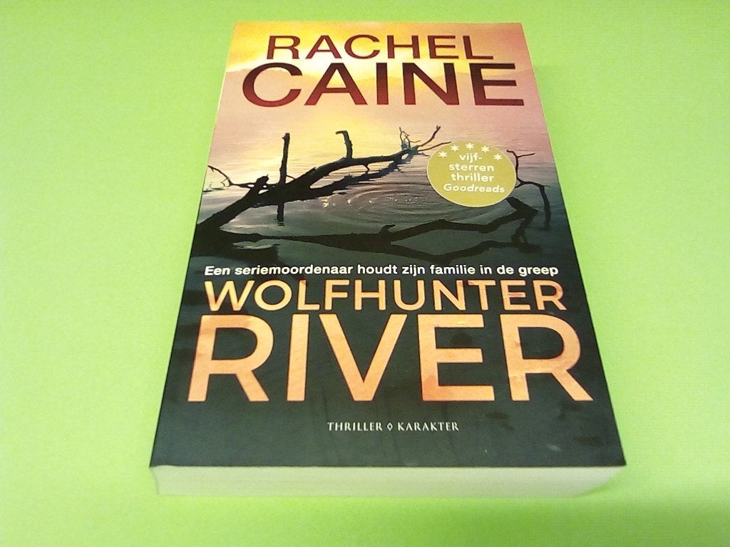 Wolfhunter River - Rachel Caine (Thriller), Boeken, Ophalen of Verzenden, Zo goed als nieuw, Nederland, Rachel Caine