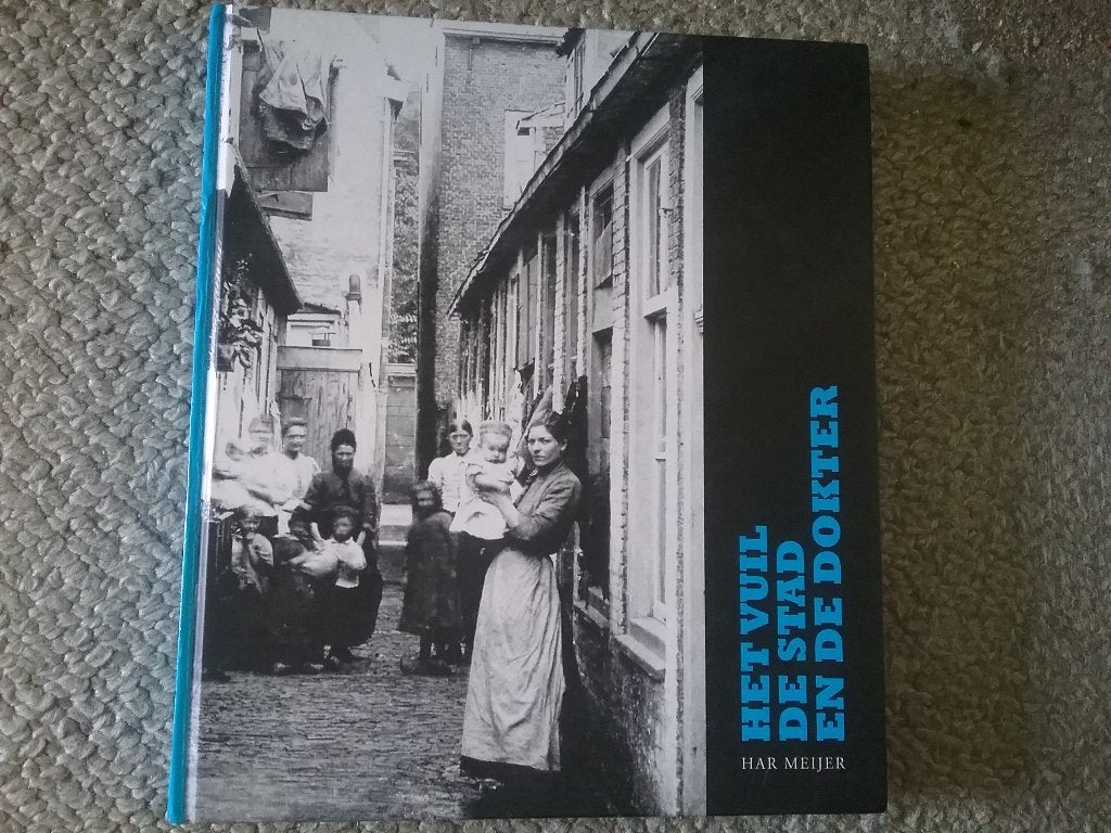Vuil, stad & dokter, cholera Leiden 19e eeuw / H Meijer 2007, Ophalen of Verzenden, 19e eeuw, Zo goed als nieuw