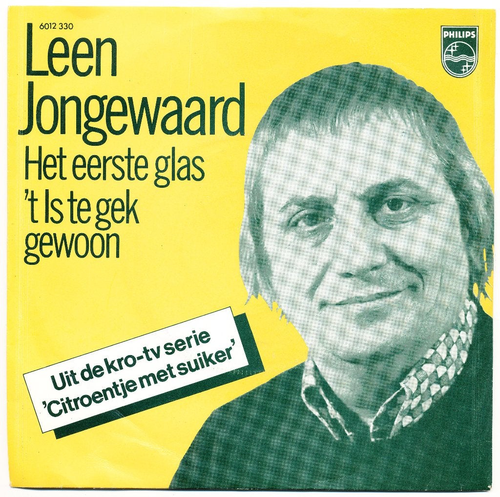 Leen Jongewaard - Het eerste glas / 't Is te gek gewoon, Ophalen of Verzenden, Gebruikt, 7 inch, Nederlandstalig