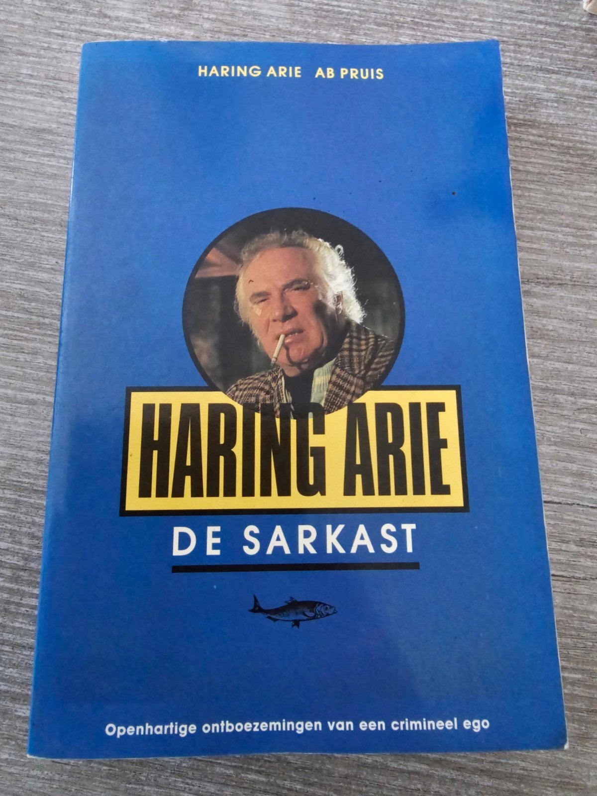 Haring Arie De Sarkast - Openhartige ontboezemingen, Ophalen of Verzenden, Gelezen, Haring Arie, AB Pruis