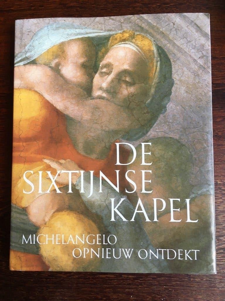 De Sixtijnse kapel - Michelangelo opnieuw ontdekt, Ophalen of Verzenden, Zo goed als nieuw