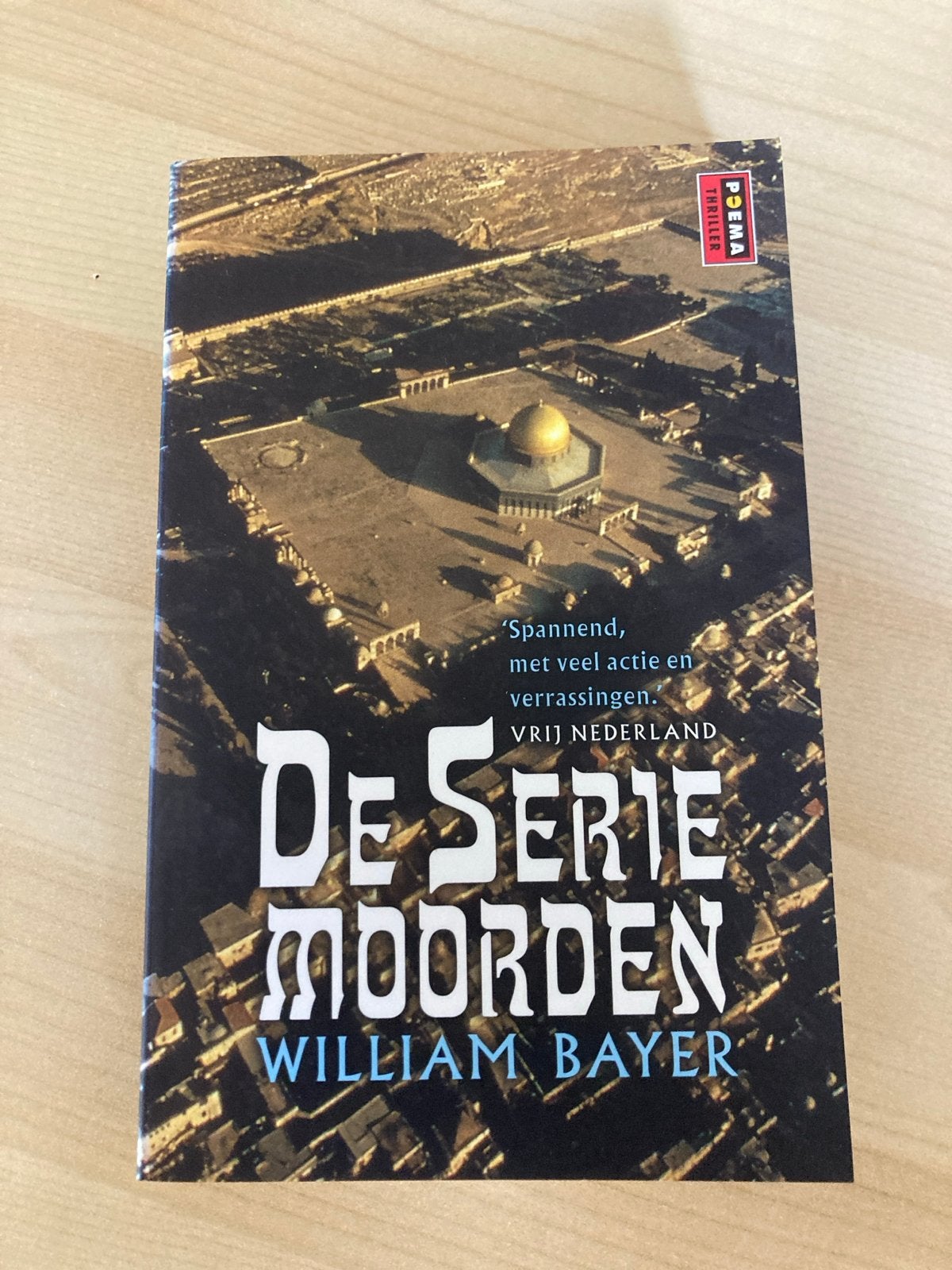 De Serie Moorden - William Bayer (Thriller), Ophalen of Verzenden, Zo goed als nieuw, Wereld overig