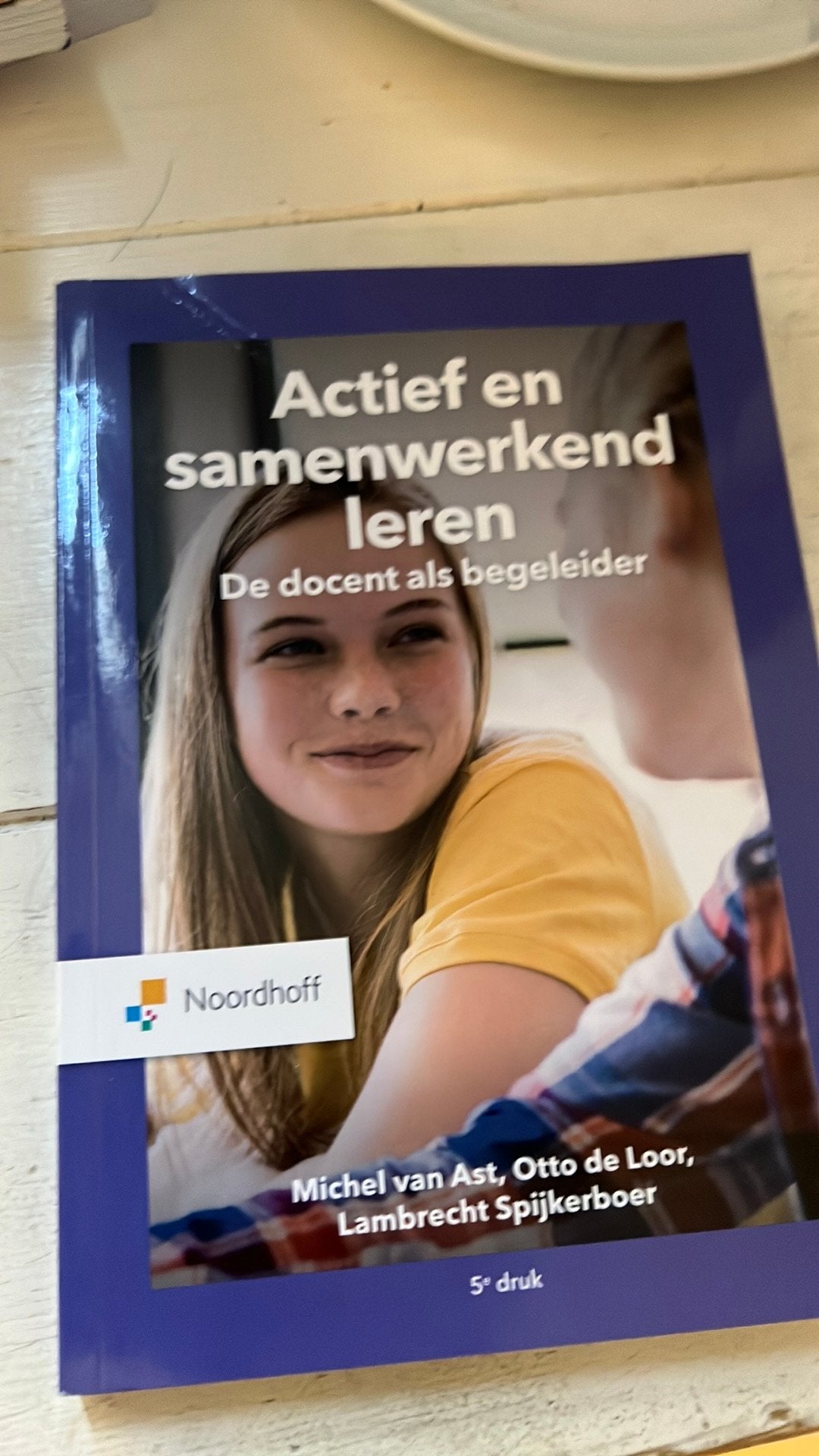 Michel van Ast - Actief en samenwerkend leren, Michel van Ast; Otto de Loor; Lambrecht Spijkerboer, Sociale wetenschap, Ophalen of Verzenden