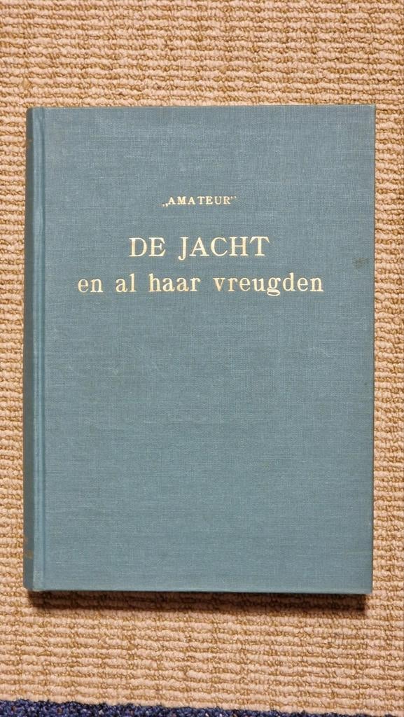 De jacht en al haar vreugden - Amateur (D.a. Anema), Ophalen of Verzenden, Zo goed als nieuw