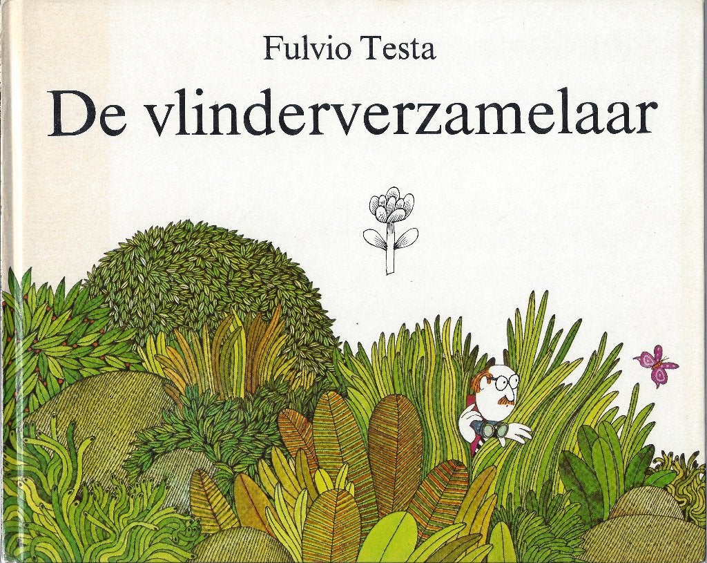 DE VLINDERVERZAMELAAR- Fulvio Testa *Vintage 1978*, Ophalen of Verzenden, Zo goed als nieuw, Fulvio Testa