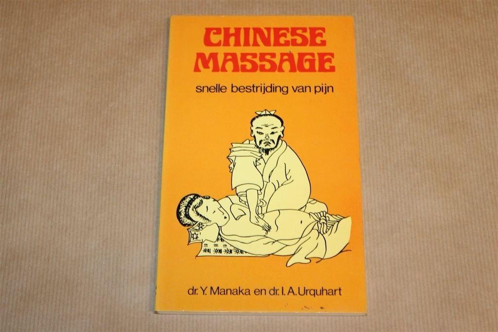 Chinese Massage — Snelle Bestrijding van Pijn 1979, Ophalen of Verzenden, Gelezen, Overige onderwerpen, Achtergrond en Informatie