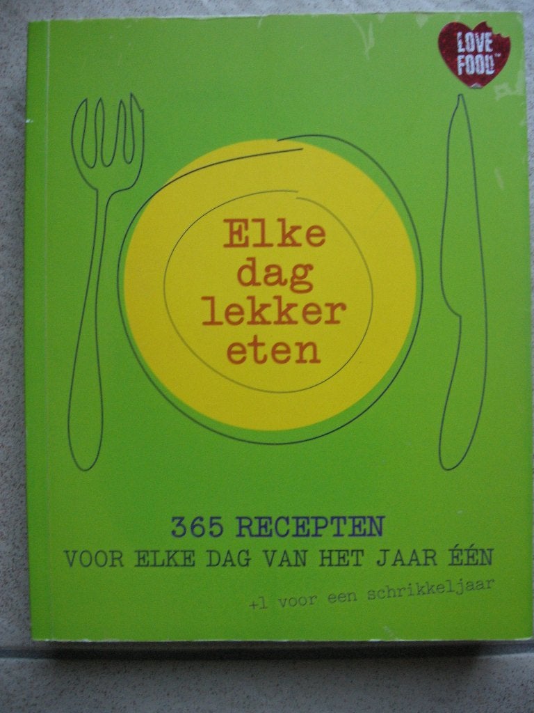 Nieuw kookboek "elke dag lekker eten" 365 recepten + 1, Ophalen of Verzenden, Nieuw, Nederland en België