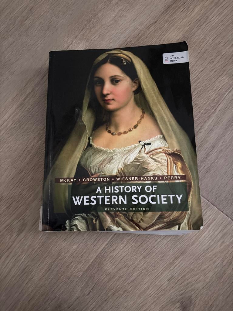 A History of Western Society - McKay, Crowston, Wiesner-Hank, Ophalen of Verzenden, 20e eeuw of later, Gelezen, Europa