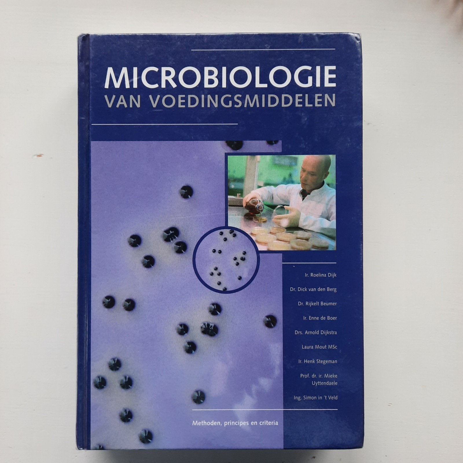 Microbiologie van voedingsmiddelen, Boeken, Ophalen of Verzenden, Beta, Zo goed als nieuw, HBO