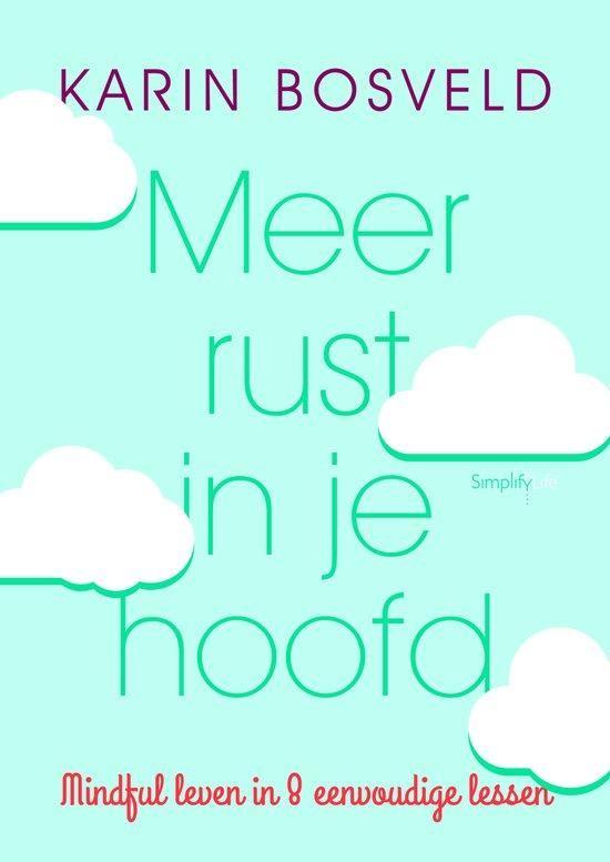 Karin Bosveld Meer rust in je hoofd, Ophalen of Verzenden, Nieuw, Meditatie of Yoga, Instructieboek
