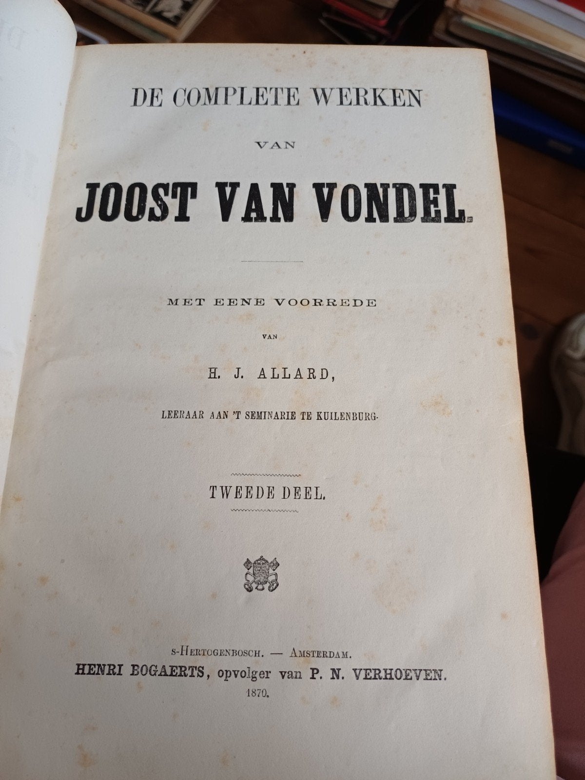 ANTIEK JOOST VAN VONDEL TWEEDE DEEL 1870, Antiek en Kunst, Antiek | Boeken en Bijbels, Ophalen of Verzenden