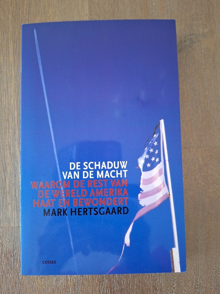 De schaduw van de macht - Mark Hertsgaard NIEUWSTAAT, Mark Hertsgaard, Ophalen of Verzenden, Zo goed als nieuw, Nederland