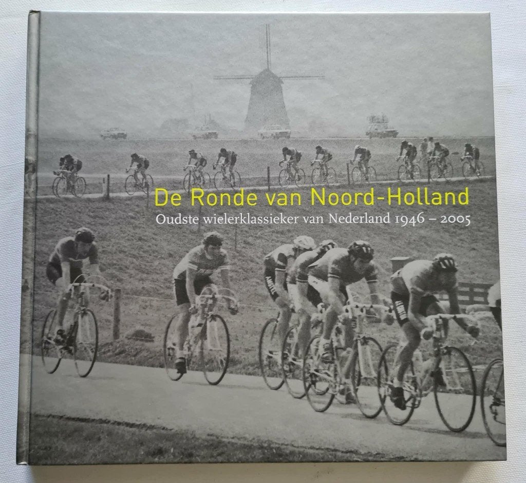 De Ronde Van Noord-Holland - Auteur: Rob Kat, Rob Kat, Lopen en Fietsen, Ophalen of Verzenden, Zo goed als nieuw