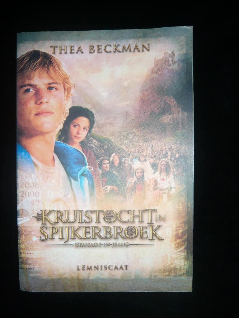 Thea Beckman Kruistocht in spijkerbroek, Boeken, Kinderboeken | Jeugd | 10 tot 12 jaar, Ophalen of Verzenden, Zo goed als nieuw