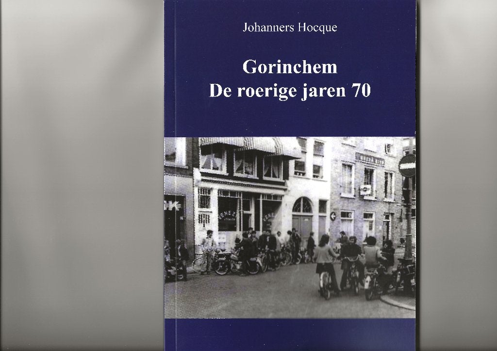 Gorinchem de roerige jaren 70, Ophalen of Verzenden, 20e eeuw of later, Nieuw, C..J.Hocque