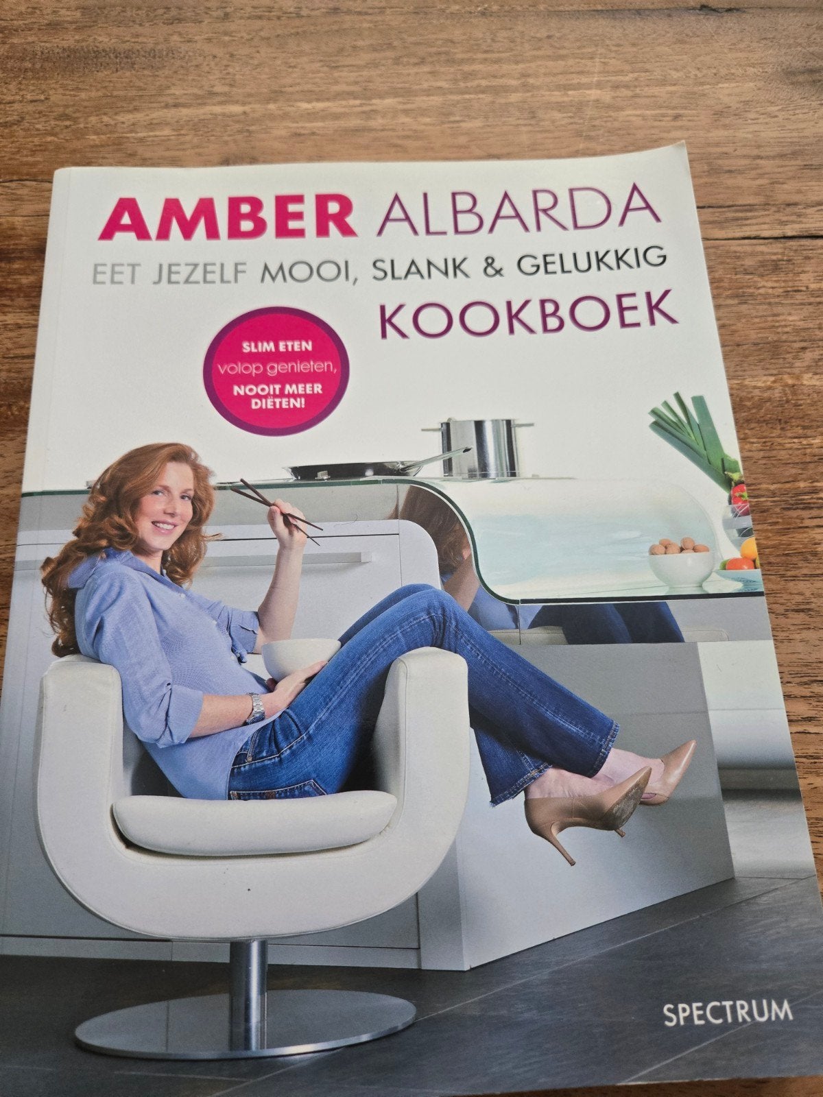 Amber Albarda - Eet jezelf mooi, slank & gelukkig Kookboek, Ophalen of Verzenden, Gelezen, Amber Albarda