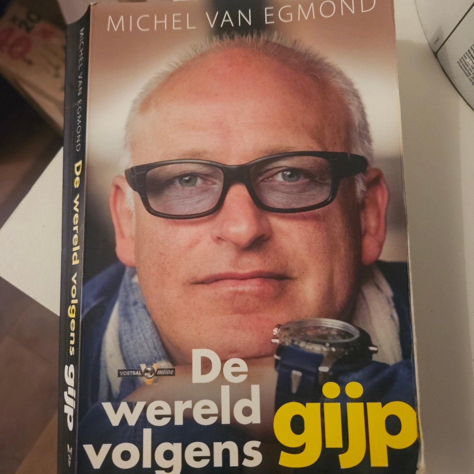 De wereld volgens Gijp - Michel van Egmond, Boeken, Ophalen of Verzenden, Gelezen, Michel van Egmond, Nederland