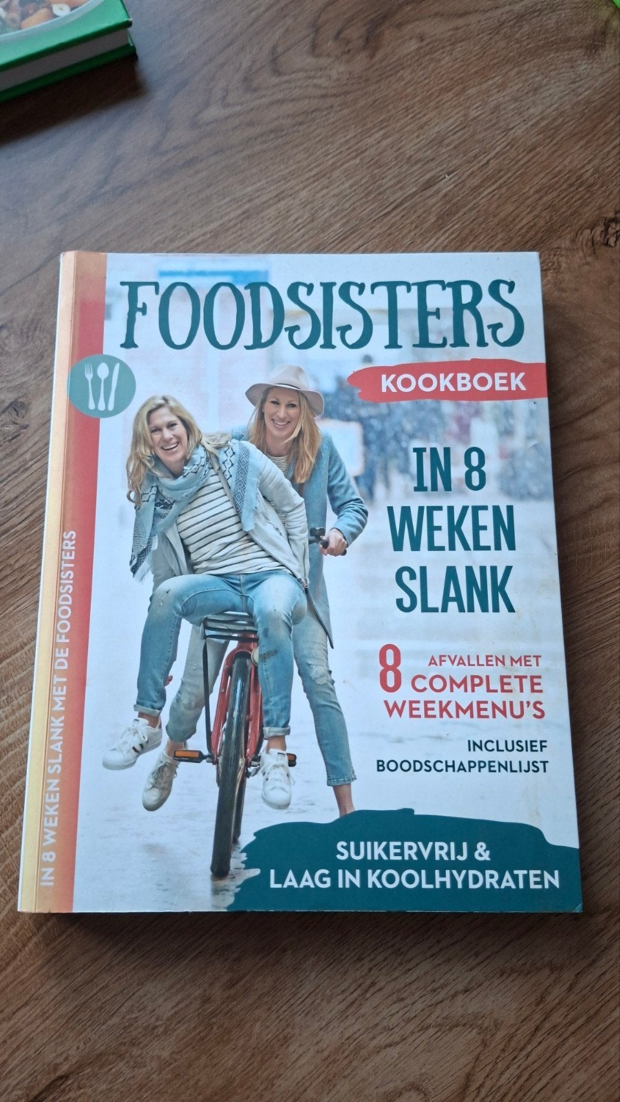 FoodSisters Kookboek: In 8 Weken Slank, Ophalen of Verzenden, Zo goed als nieuw, Voorgerechten en Soepen, Gezond koken
