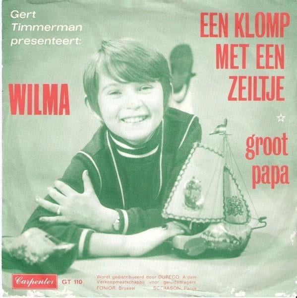 Ruil of koop Wilma "Een Klomp Met Een Zeiltje" (1969), Cd's en Dvd's, Gebruikt, Fotohoes, 7 inch, Single