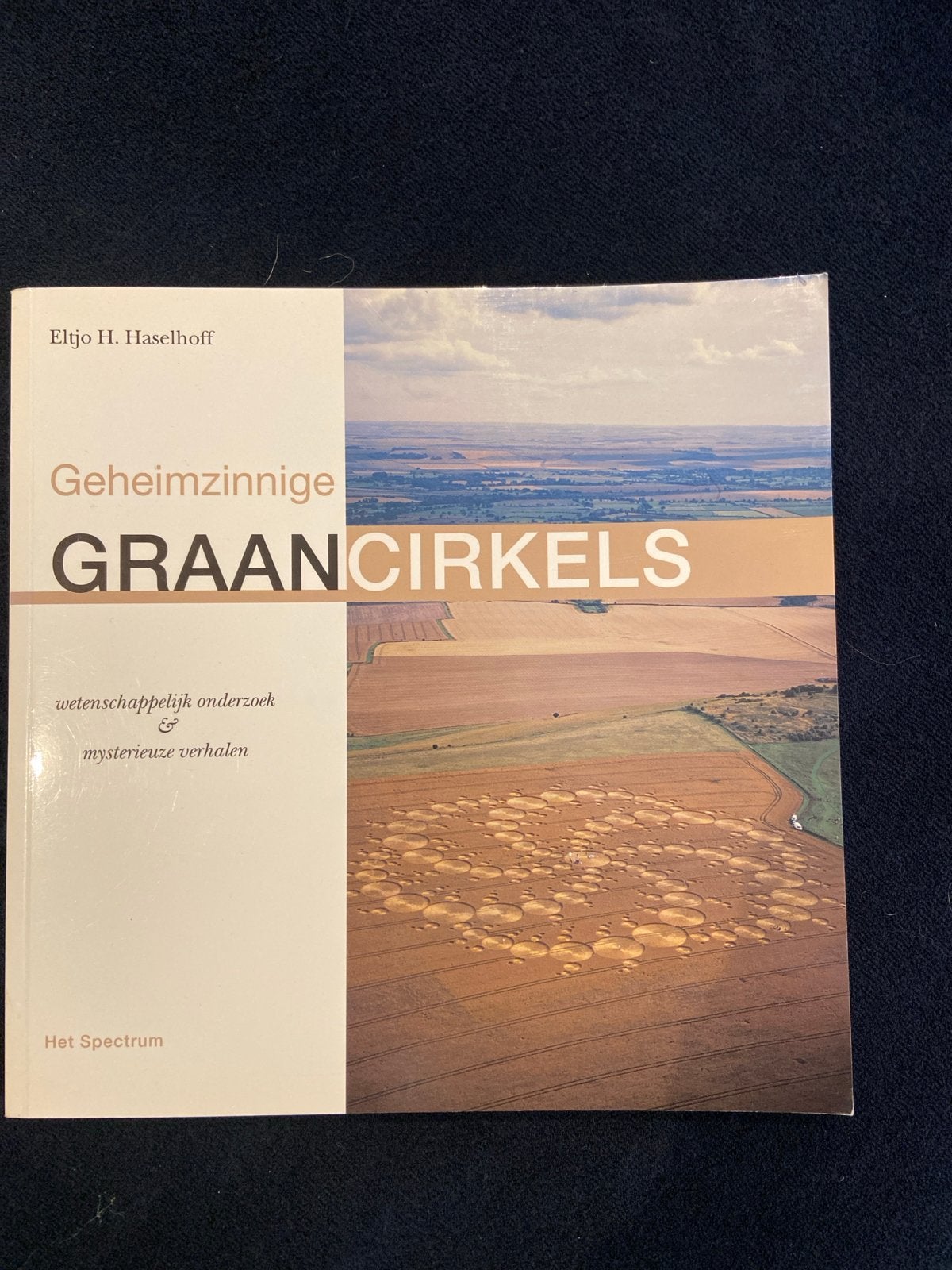 E.H. Haselhoff - Geheimzinnige graancirkels, Ophalen of Verzenden, Zo goed als nieuw, Vogels, E.H. Haselhoff