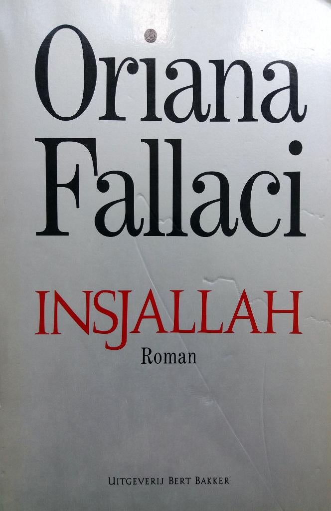 Oriana Fallaci - Insjallah (Ex.1), Ophalen of Verzenden, Gelezen, Europa overig