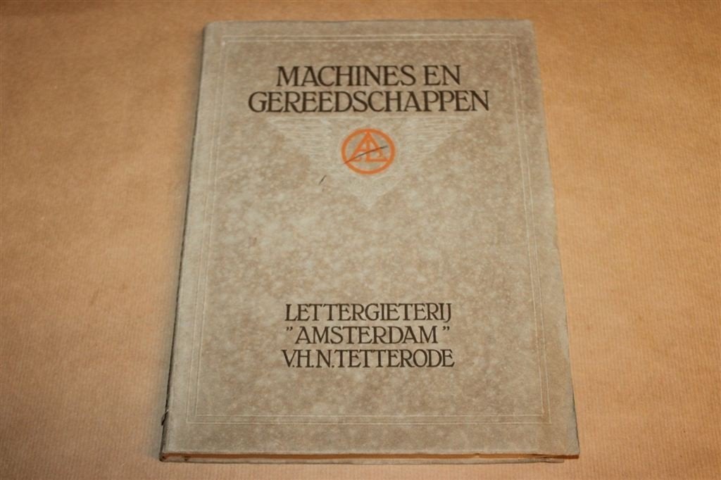 Machines en Gereedschappen — Tetterode ca. 1912 Zeldzaam, Ophalen of Verzenden, Gelezen
