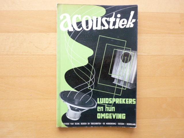 Acoustiek luidsprekers en hun omgeving, Victor J. Snel, Ophalen of Verzenden, Zo goed als nieuw, Overige typen, Overige merken