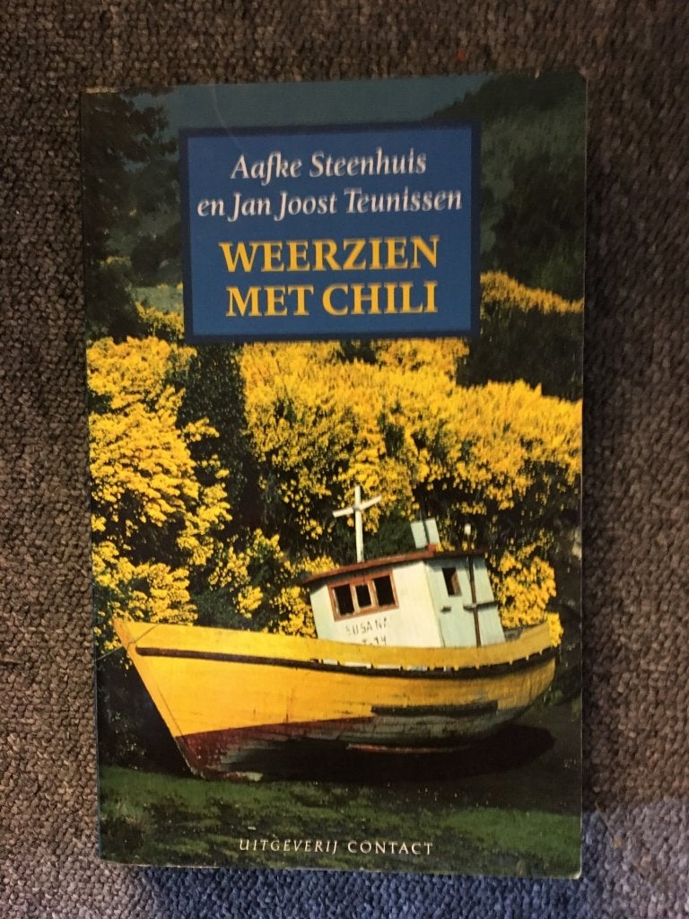 Weerzien met Chili ; Aafke Steenhuis, Jan Joost Teunissen, Ophalen of Verzenden, Zo goed als nieuw, Aafke Steenhuis, Jan Joost Teunissen