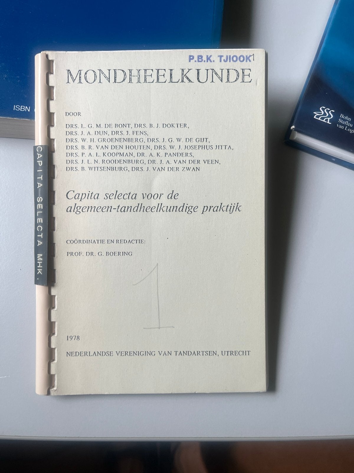 Mondheelkunde - Capita Selecta voor de algemeen-tandheelkund, Ophalen of Verzenden, Beta, Gelezen, WO