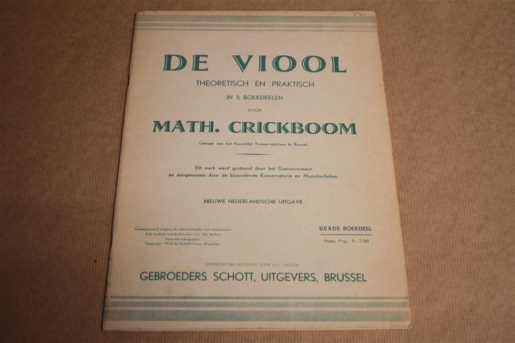 De Viool - Theoretisch en praktisch - 3e deel - 1934 !!, Boeken, Ophalen of Verzenden, Gelezen, Artiest