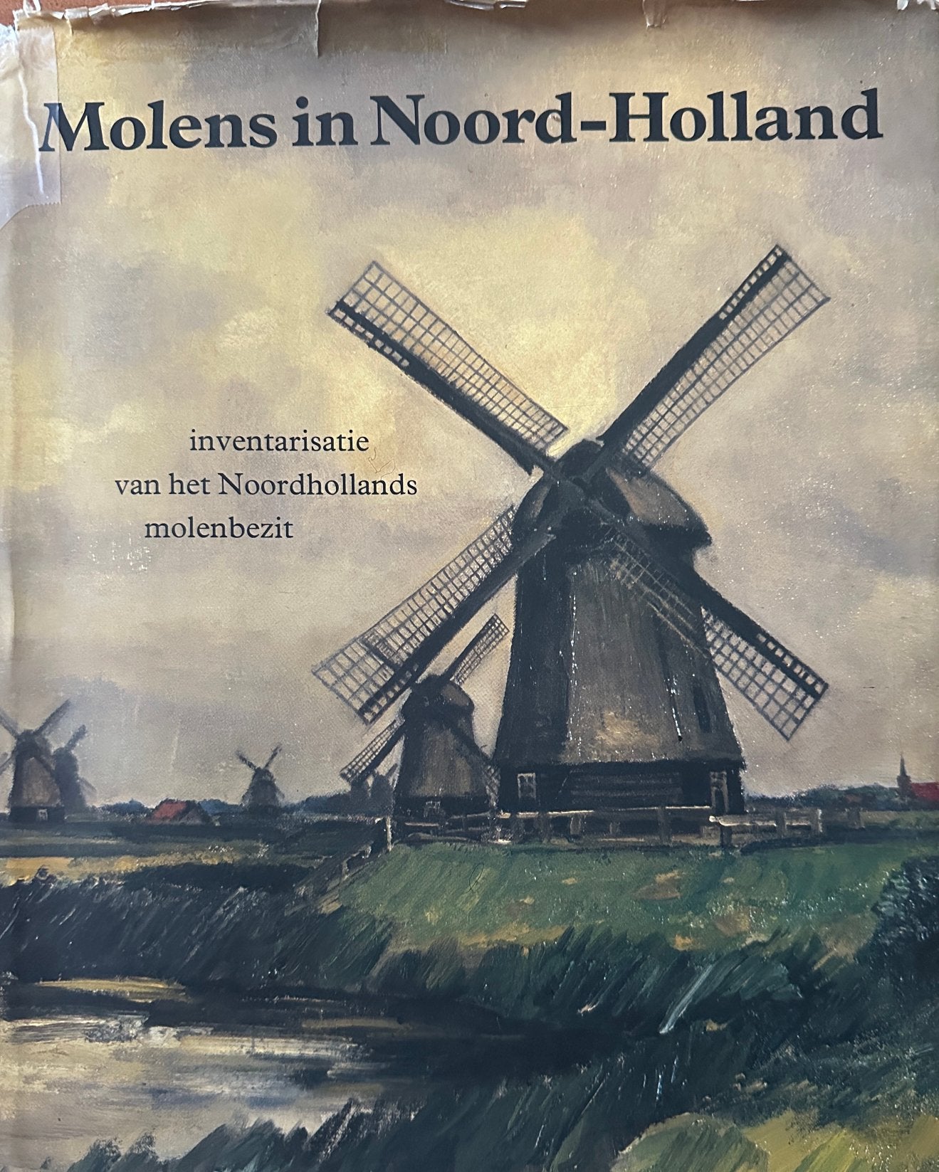 Molens in Noord-Holland - ir. B.W. Colenbrander e.a., Boeken, Ophalen of Verzenden, Zo goed als nieuw, Ir. B.W. Colenbrander e.a.