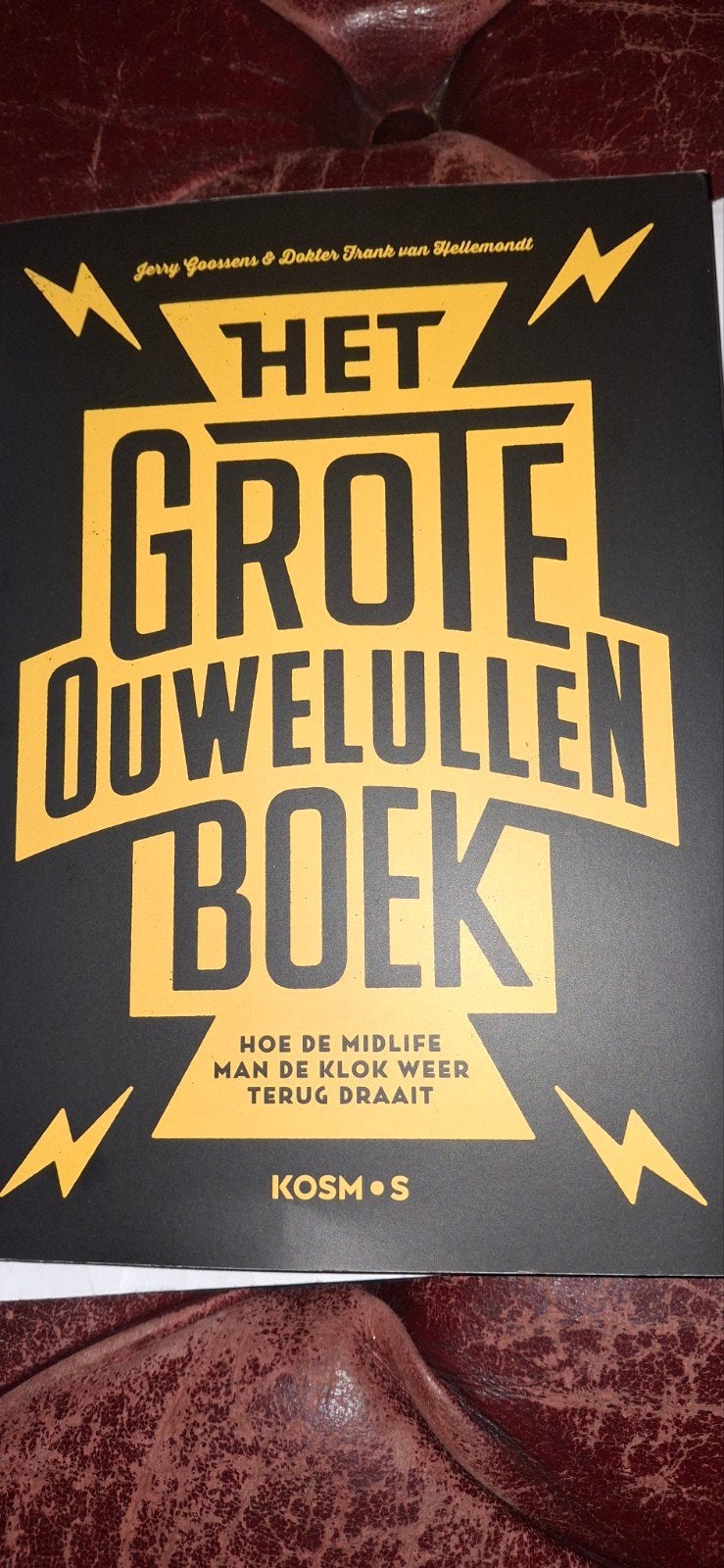 Het Grote Ouwe Lullen Boek -Jerry Goossens & Frank van Helle, Ophalen of Verzenden, Zo goed als nieuw, Jerry Goossens & Dokter Frank van Hellemondt