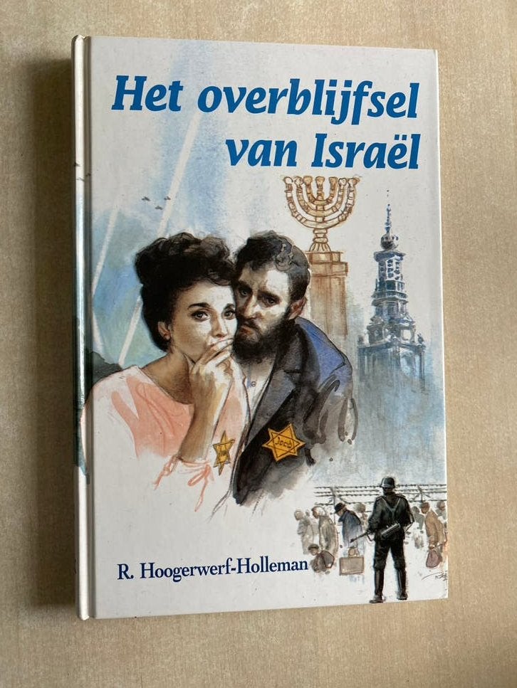 Het overblijfsel van Israël (R. Hoogerwerf-Holleman), Ophalen of Verzenden, Zo goed als nieuw