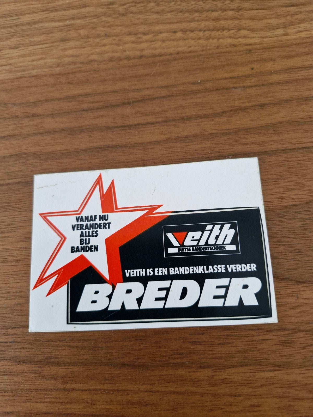 8452  Veith Banden sticker - 'Veith is een bandenklasse ve, Verzamelen, Ophalen of Verzenden, Zo goed als nieuw, Auto of Motor