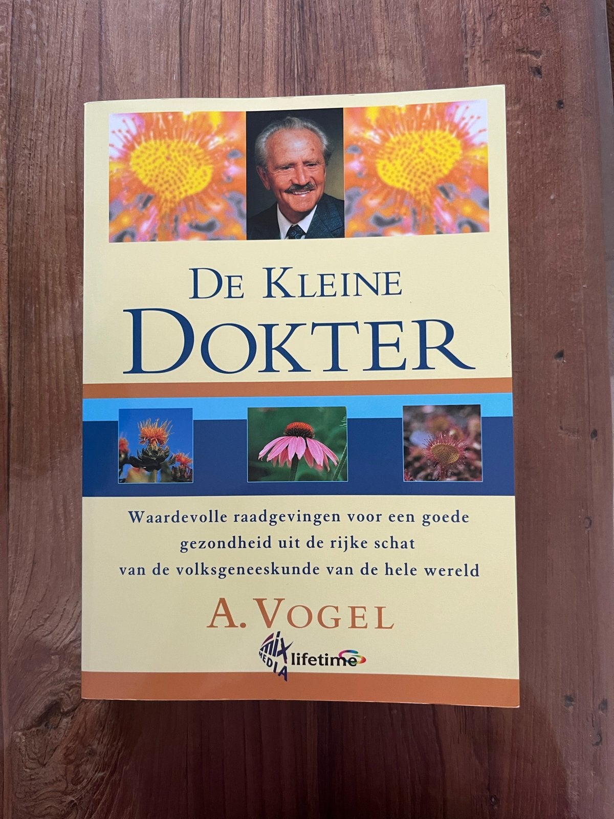 De Kleine Dokter - A. Vogel (Gezondheid & Voeding), Ophalen of Verzenden, Zo goed als nieuw, Gezondheid en Conditie