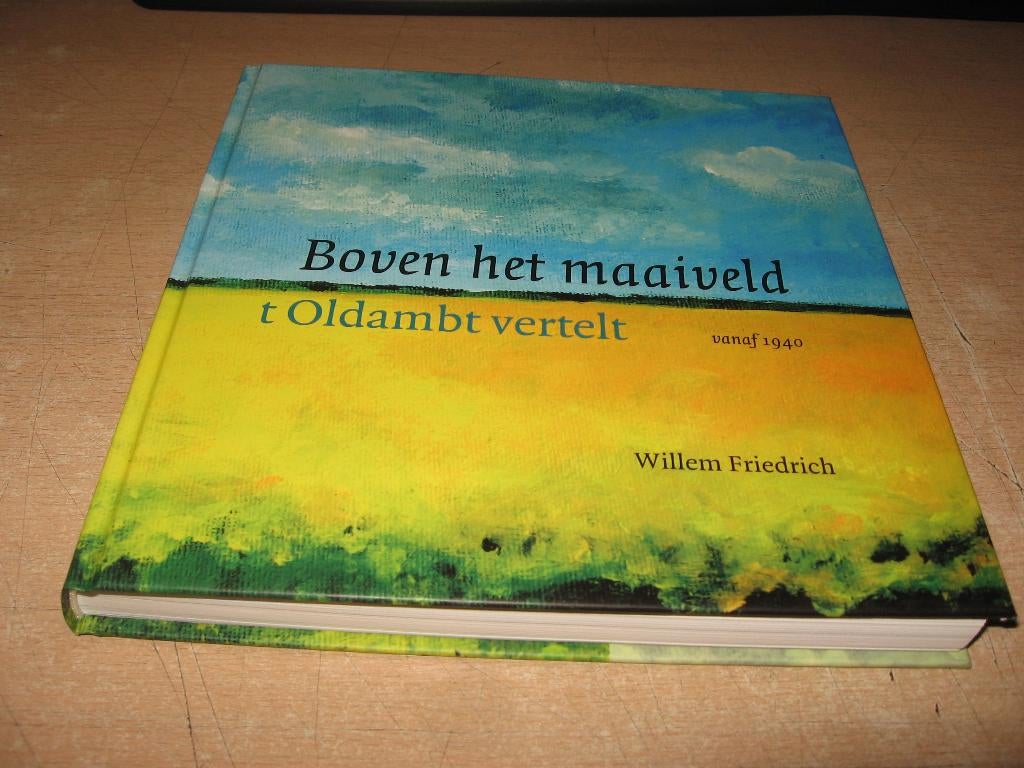 Willem Friedrich     t Oldambt vertelt    Boven het maaiveld, Ophalen of Verzenden, Zo goed als nieuw