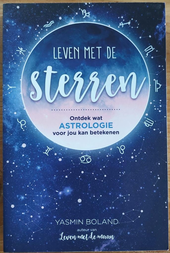 Leven met de Sterren - Yasmin Boland, Boeken, Gelezen, Achtergrond en Informatie, Astrologie, Yasmin Boland