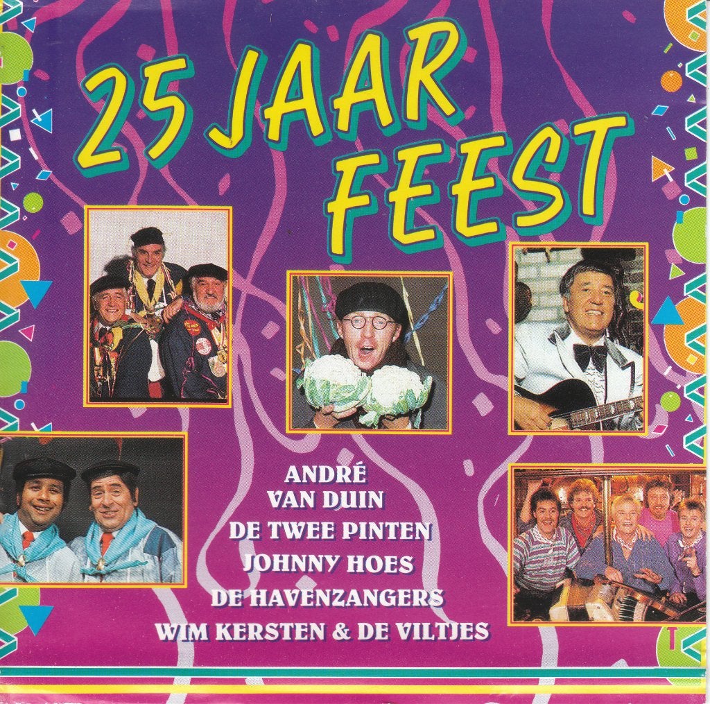 25 jaar Feest: Van Duin, Twee Pinten, Johnny Hoes..., Verzenden, Gebruikt, Nederlandstalig
