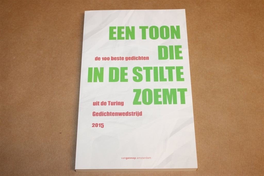 Een Toon die in de Stilte Zoemt — Turing Gedichten 2015, Ophalen of Verzenden, Zo goed als nieuw